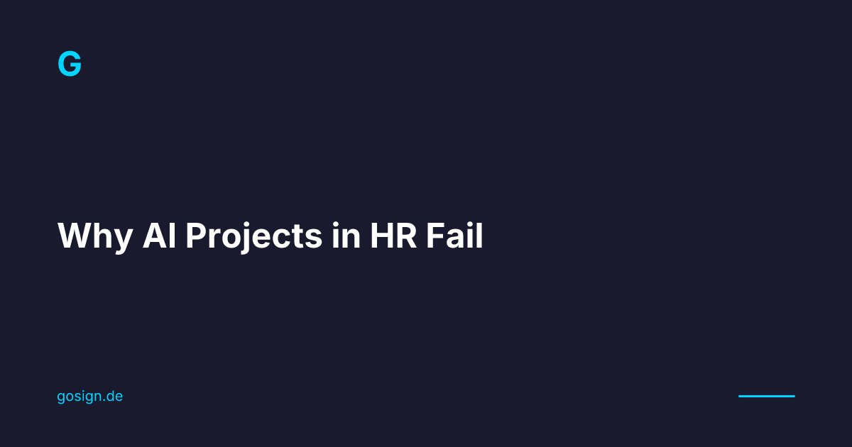 Why AI Projects in HR Fail